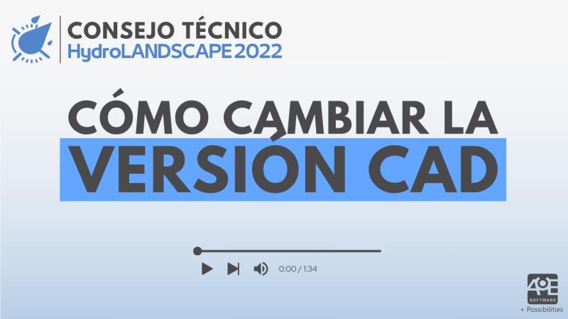 HydroLANDSCAPE 2022: Cómo cambiar la versión CAD