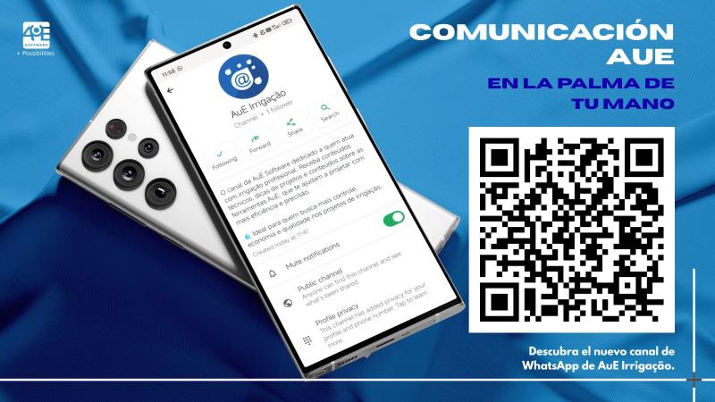 El nuevo canal de WhatsApp de AuE Software facilita el acceso a contenido sobre riego