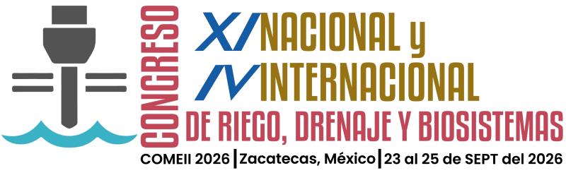 COMEII 2026 reunirá a expertos en riego, drenaje y biosistemas en México